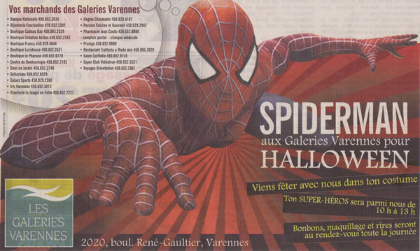 Spiderman aux Galeries Varennes pour Halloween